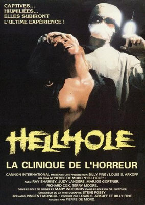 Hellhole - La Clinique De L'Horreur
