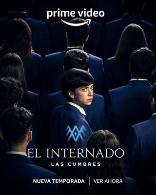 L'Internat : Las Cumbres - Saison 2 