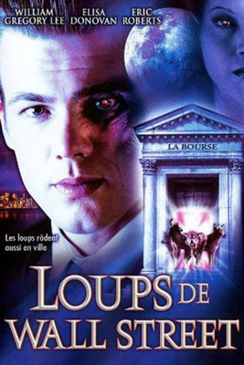 Les Loups De Wall Street (2002/de David DeCoteau) 