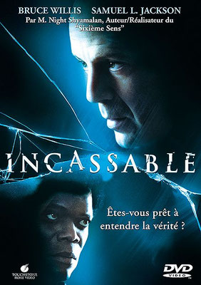 Incassable (2000/de M. Night Shyamalan) 