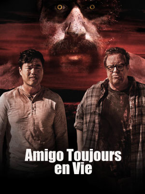 Amigo Toujours en Vie (2015/de Ryan Nagata) 