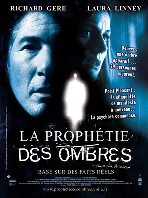 La Prophétie des Ombres (2002/de Mark Pellington) 