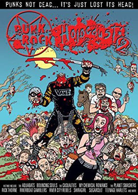 Punk Rock Holocaust 2 (2008/de Doug Sakmann) 