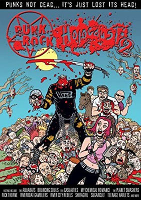 Punk Rock Holocaust 2 (2008/de Doug Sakmann) 