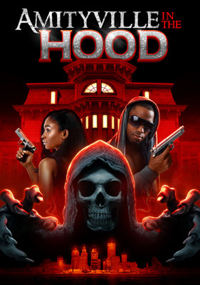 Amityville In The Hood (2021/de Dustin Ferguson) 