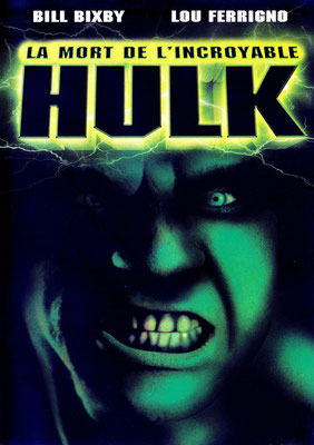 La Mort de l'Incroyable Hulk (1990/de Bill Bixby) 