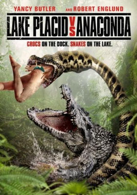 Lake Placid Vs. Anaconda (2015/de A.B. Stone)