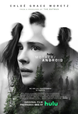 Mother/Android (2021/de Mattson Tomlin) 