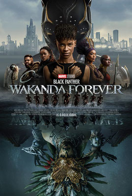 Black Panther 2 : Wakanda Forever (2022/de Ryan Coogler)