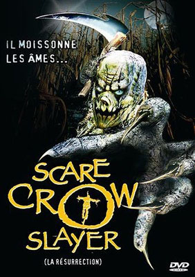 Scarecrow - La Résurrection