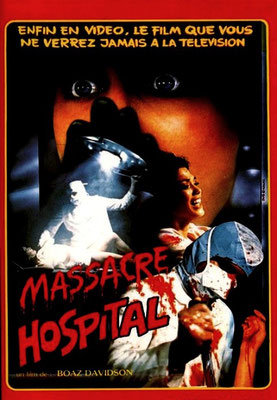 Massacre Hospital (1981/de Boaz Davidson) 