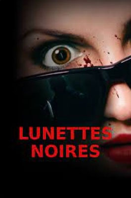 Lunettes Noires (2022/de Dario Argento) 