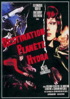 Destination Planète Hydra (1966/de Pietro Francisci)