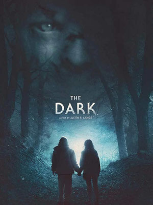 The Dark (2018/de Justin P. Lange) 