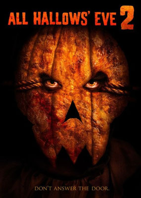All Hallows' Eve 2 (2015/de Elias Benavidez, Andres Borghi, Jay Holben, Mike Kochansky, Bryan Norton...)