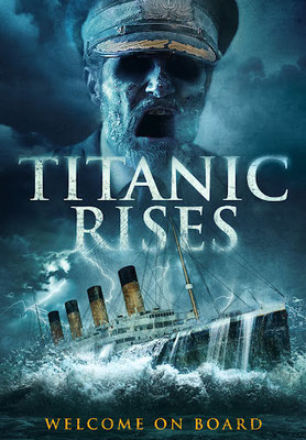 Titanic Rises (2022/de Nick Lyon) 