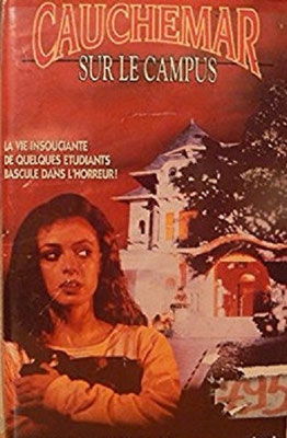 Cauchemar Sur Le Campus (1988/de Bob Bralver)  