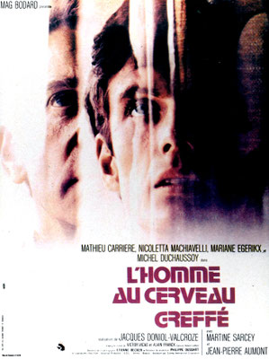 L'Homme Au Cerveau Greffé (1972/de Jacques Doniol-Valcroze) 