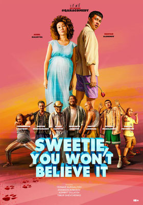 Sweetie, You Won't Believe It (2020/de Yernar Nurgaliyev) 