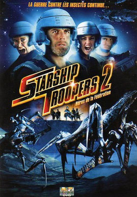 Starship Troopers 2 - Héros De La Fédération