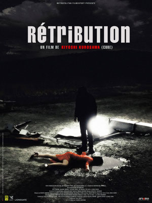 Rétribution (2006/de Kiyoshi Kurosawa) 