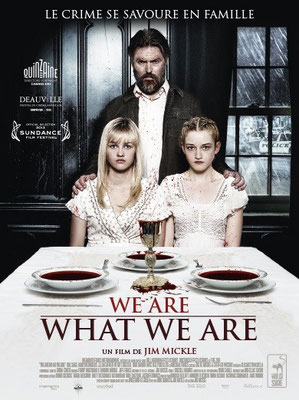 We Are What We Are (2013/de Jim Mickle)