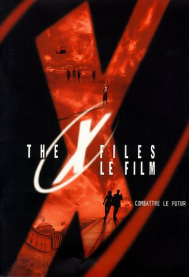 The X-Files - Le Film - Combattre Le Futur