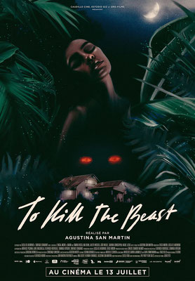 To Kill The Beast (2021/de Agustina San Martín) 