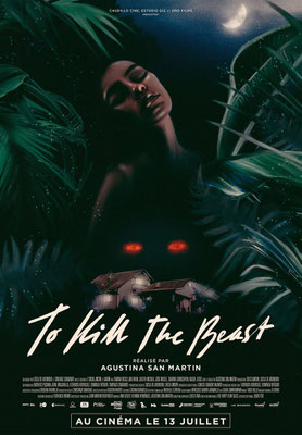 To Kill The Beast (2021/de Agustina San Martín) 