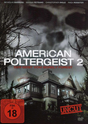 American Poltergeist 2 (2013/de Stephen McKendree) 