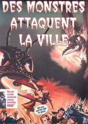 Des Monstres Attaquent La Ville (1953/de Gordon Douglas)