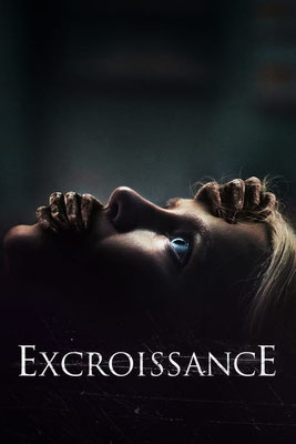 Excroissance (2023/de Anna Zlokovic) 