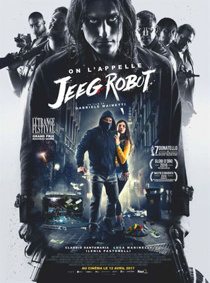 On l'appelle Jeeg Robot (2015/de Gabriele Mainetti) 