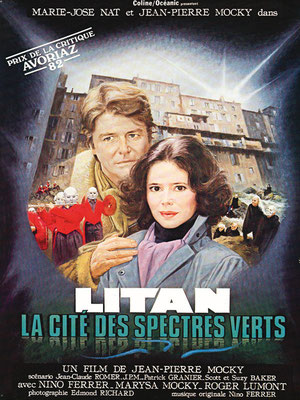 Litan - La Cité Des Spectres Verts (1982/de Jean-Pierre Mocky)