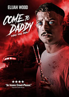 Come To Daddy (2019/de Ant Timpson) 
