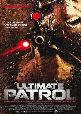 Ultimate Patrol (2008/de Daniel Myrick) 