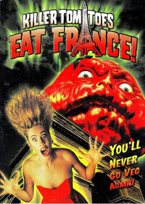 Les Tomates Tueuses Mangent La France! (1992/de John De Bello) 