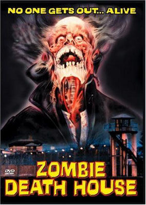 Zombie Death House (1988/de John Saxon)