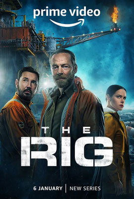 The Rig - Saison 1 