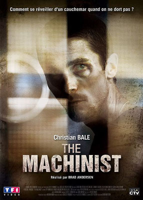 The Machinist (2004/de Brad Anderson)