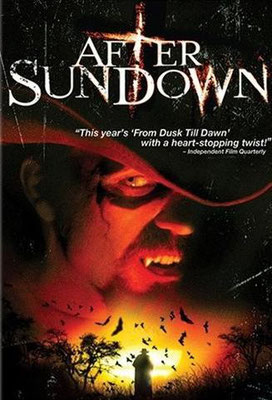 After Sundown (2006/de Michael W. Brown & Christopher Abram)
