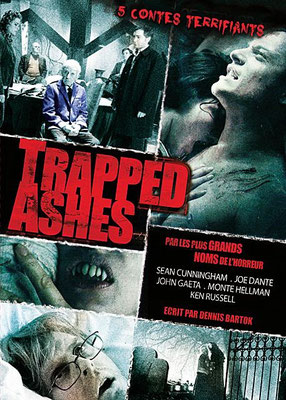 Trapped Ashes (2006/de Sean S. Cunningham, Joe Dante,Ken Russel, Monte Hellman & John Gaeta)