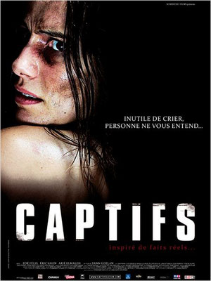 Captifs (2010/de Yann Gozlan)