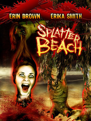 Splatter Beach (2007/de John Polonia & Mark Polonia) 