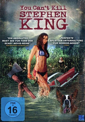 You Can't Kill Stephen King (2012/de Ronnie Khalil, Monroe Mann & Jorge Valdés-Iga) 