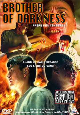 Brother Of Darkness - Frère Des Ténèbres (1994/de  Hin Sing 'Billy' Tang) 