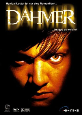 Dahmer - Le Cannibale (2002/de David Jacobson)