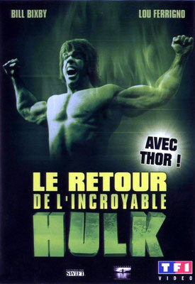 Le Retour de l'Incroyable Hulk (1988/de Nicholas Corea & Bill Bixby) 