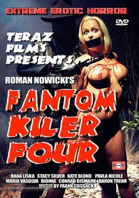 Fantom Kiler 4 (2008/de Roman Nowicki ) 