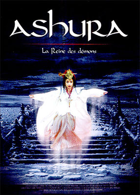 Ashura - La Reine Des Démons (2005/de Yôjirô Takita)
